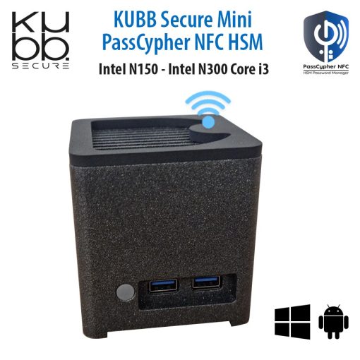 KUBB Secure Mini NFC HSM Fanless – modèle N150 et N300